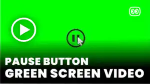 Pause Button Green Screen