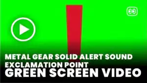 Metal Gear Solid Alert Sound Exclamation Point green screen