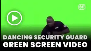 Dancing Security Guard Green Screen