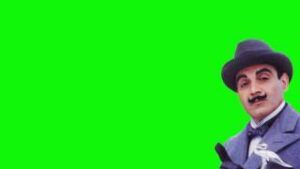 Hercule poirot pointing what you want Green Screen download