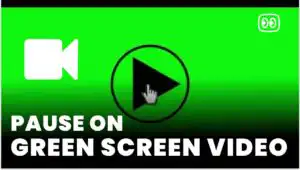 Pause on Green Screen download