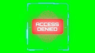 ACCESS DENIED Animation Green Screen download