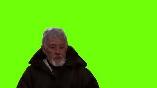 star wars ofcourse i know him hes me green screen Green Screen Memes