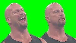 Stone Cold Steve Austin laughing green screen download