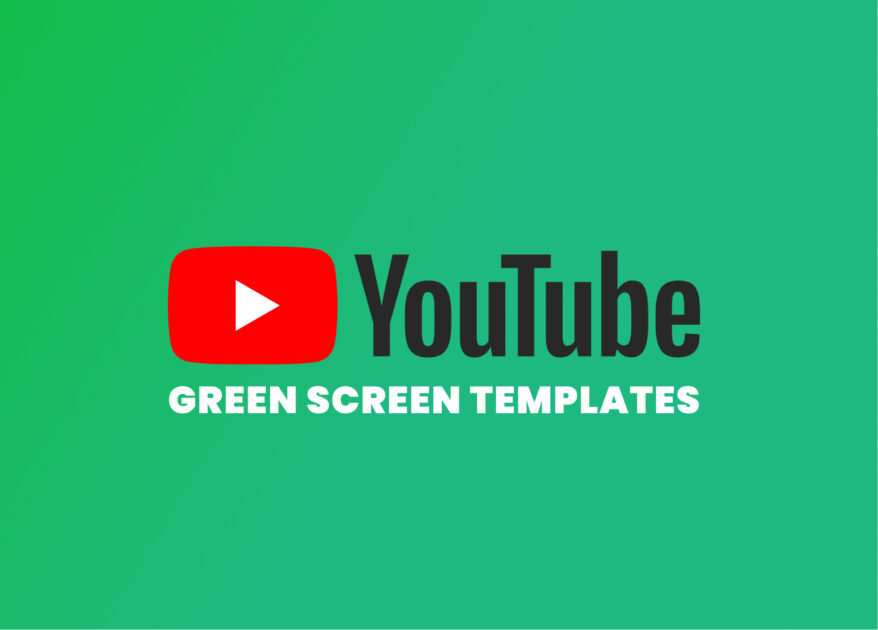 youtube green screen templates